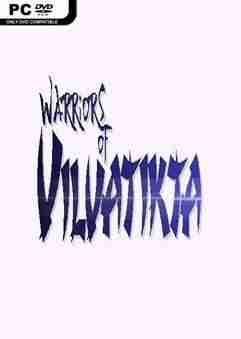 Descargar Warriors of Vilvatikta [ENG][HI2U] por Torrent